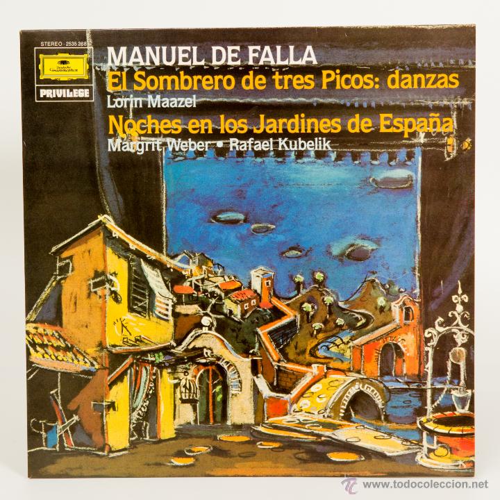 Discos de vinilo: MANUEL DE FALLA - EL SOMBRERO DE TRES PICOS - LORIN MAAZEL - Foto 1