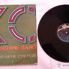 Discos de vinilo: KC & THE SUNSHINE BAND - (YOU SAID) YOU'D GIMME SOME MORE (VOCAL+INSTRUMENTAL) (MAXI 1982)