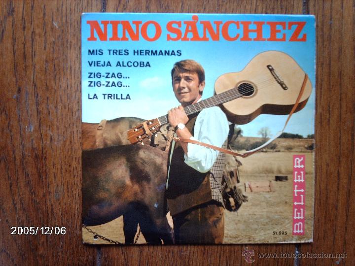 Discos de vinilo: nino sanchez  -  mis tres hermanas  +  3 - Foto 1