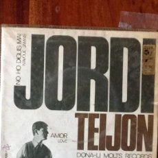 Discos de vinilo: JORDI TEIJÓN - NO HO DIGUIS MAI / DONA-LI MOLTS RECORDS / AMOR / TERRY (CONCÈNTRIC, 1965) - EP