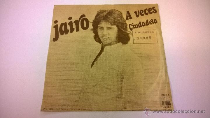 Discos de vinilo: Jairo.A veces.SINGLE.ESPA&Ntilde;A 1976.ARIOLA. - Foto 2