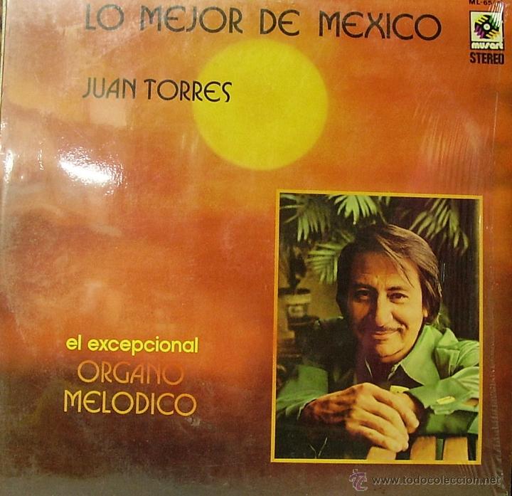 Dischi in vinile: JUAN TORRES-LO MEJOR DE M&Eacute;XICO LP VINILO 1975 SPAIN