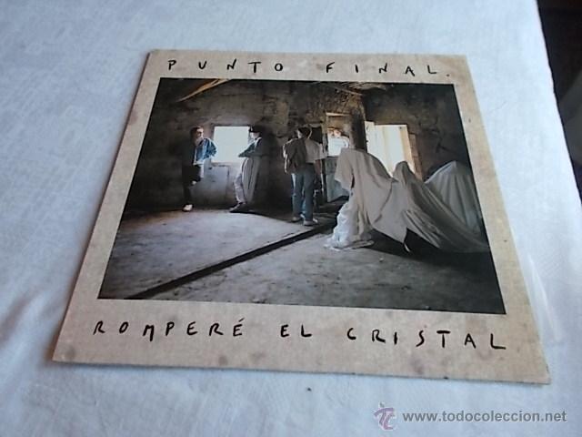 Discos de vinilo: PUNTO FINAL Romper&eacute; el Cristal - Foto 1