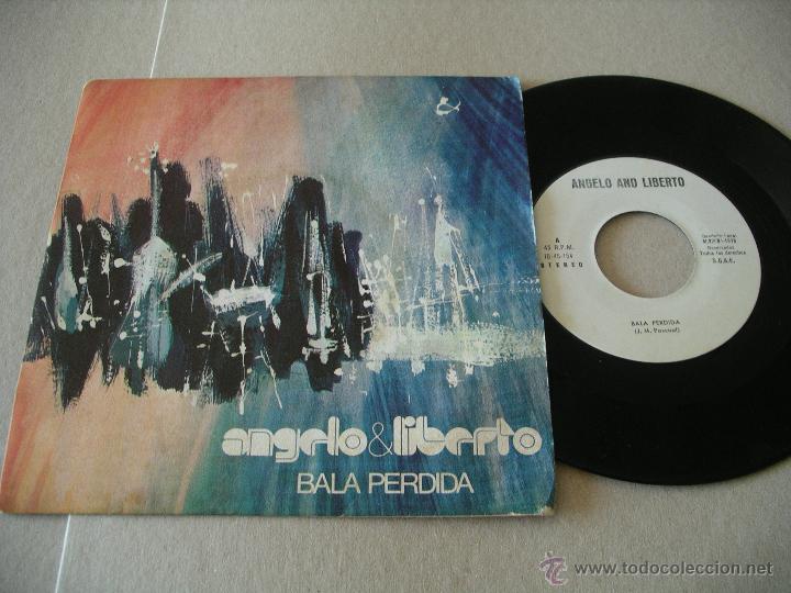 Dischi in vinile: ANGELO & LIBERTO SINGLE 45 RPM BALA PERDIDA IB 45 154 ESPA&Ntilde;A 1976 RAR&Iacute;SIMO