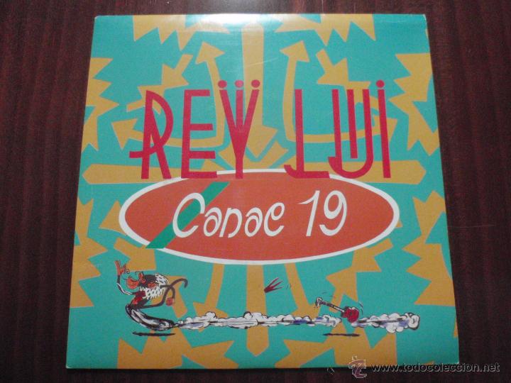 Discos de vinilo: REY LUI - CANAL 19. Single DRO 1990 - Foto 1