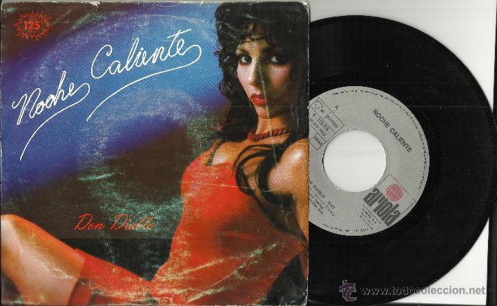 Disques de vinyle: NOCHE CALIENTE single DON DIABLO &middot; AMOR NO ME IGNORES.espa&ntilde;a .1983