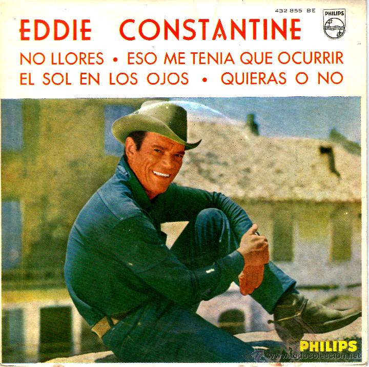 Discos de vinilo: EDDIE CONSTANTINE /NO LLORES / +3 - Foto 1