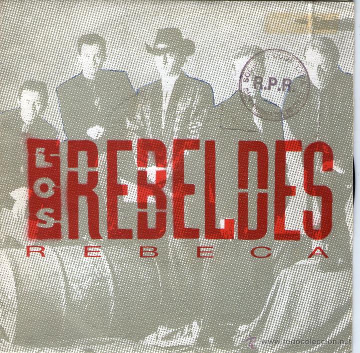Discos de vinilo: SINGLE - LOS REBELDES - REBECA - EPIC-CBS - A&Ntilde;O 1991. - Foto 1