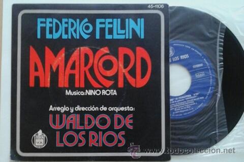 Discos de vinilo: FELLINI AMARCORD WALDO DE LOS RISO -SG- SPAIN 70S - Foto 1