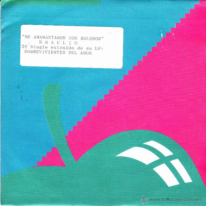 Vinyl-Schallplatten: BRAULIO-ME AMAMANTARON CON BOLEROS SINGLE VINILO 1991 PROMOCIONAL SPAIN