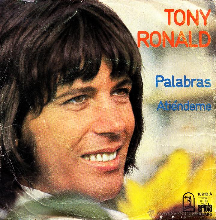 Vinyl-Schallplatten: TONY RONALD-PALABRAS + ATIENDEME SINGLE VINILO 1976 SPAIN