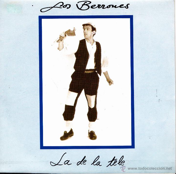 Discos de vinilo: LOS BERRONES-LA DE LA TELE SINGLE VINILO 1992 SPAIN - Foto 1
