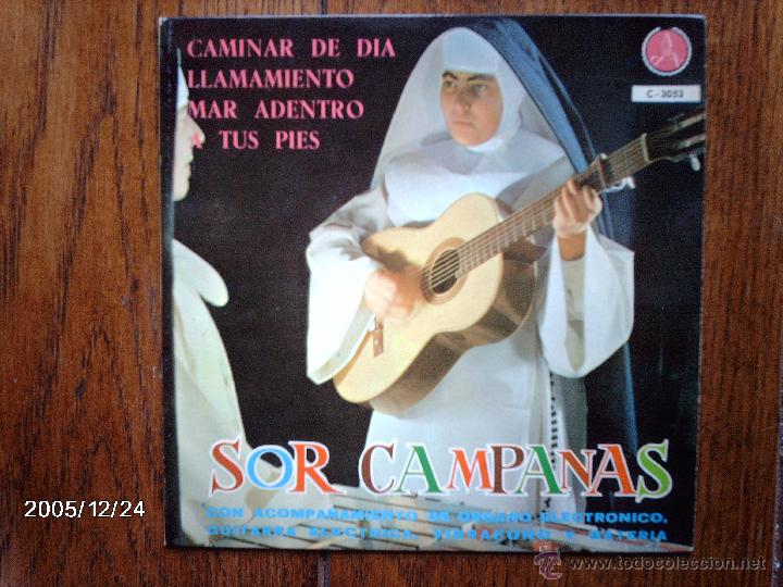 Discos de vinilo: sor campanas  -  caminar de dia  +  3 - Foto 1