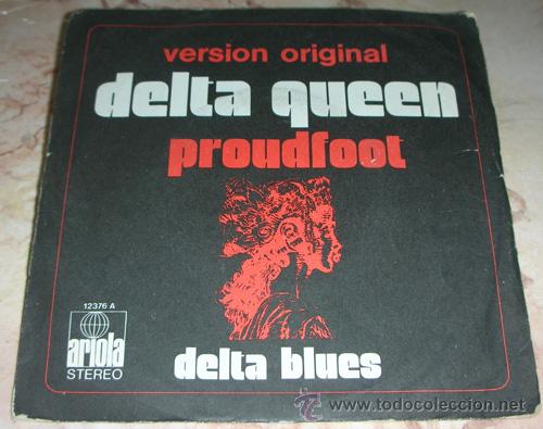 Discos de vinilo: PROUDFOOT - DELTA QUEEN - SINGLE 1972 - Foto 1