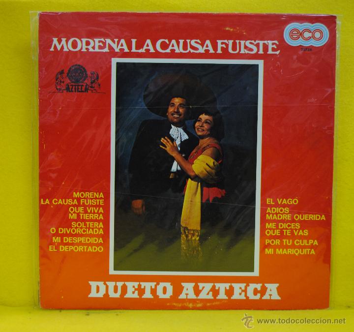 dueto azteca - morena la causa fuiste - lp - Compra venta en todocoleccion