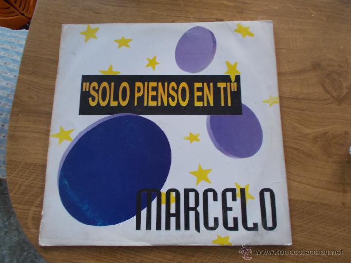 Discos de vinilo: MARCELO. SOLO PIENSO EN T&Iacute; MAXI 12 - Foto 1