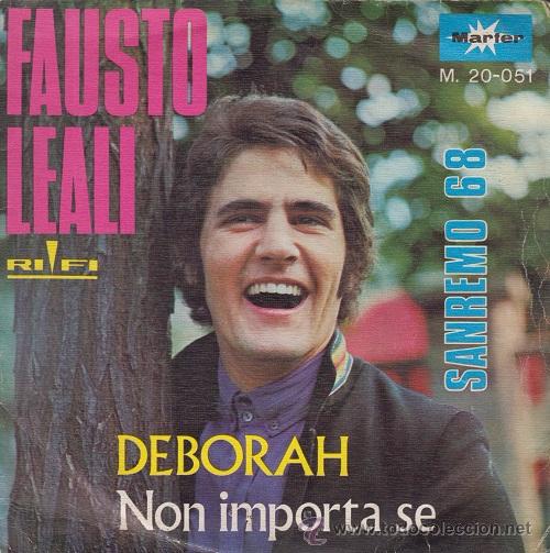 Discos de vinilo: FAUSTO LEALI - DEBORAH - SINGLE ESPA&Ntilde;OL DE VINILO - Foto 1