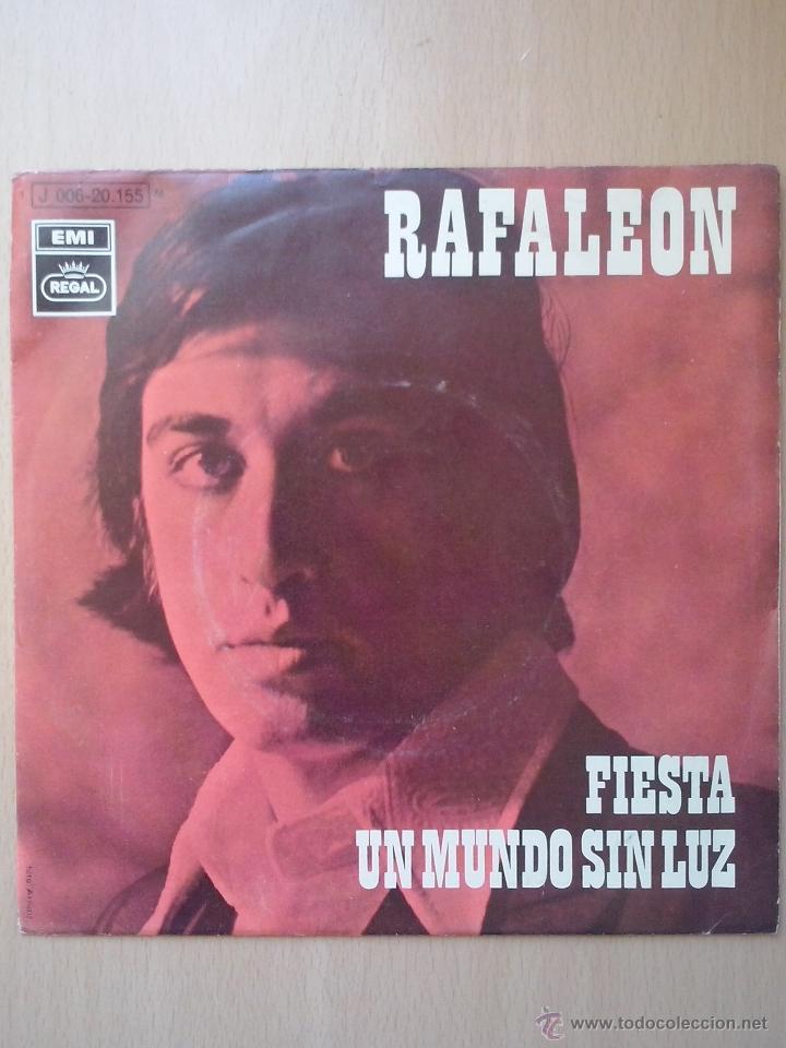 Vinyl-Schallplatten: rafaleon- fiesta/ un mundo sin luz- single regal 1970