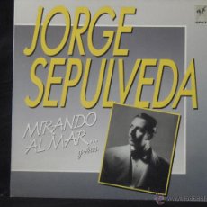 Dischi in vinile: JORGE SEPULVEDA MIRANDO AL MAR RECOPILATORIO EDITADO EN 1988. Lote 51582581
