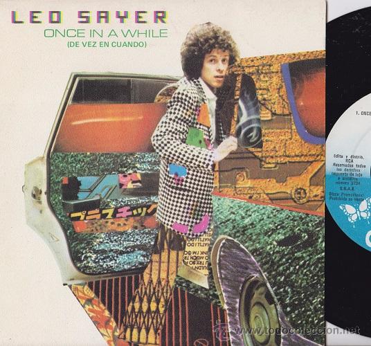 Discos de vinilo: LEO SAYER - ONCE IN A WHILE - SINGLE ESPA&Ntilde;OL DE VINILO - Foto 1