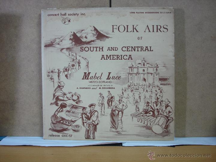 Disques de vinyle: Mabel Luce - Folk Airs of South and Central America - Concert Hall Society CHC-57 - Edicion USA