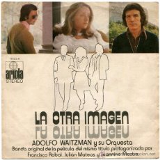 Discos de vinilo: ADOLFO WAITZMAN Y SU ORQUESTA – LA OTRA IMAGEN (BSO) - SG SPAIN 1972 - ARIOLA 11523-A. Lote 51707000