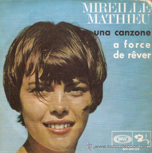 Discos de vinilo: SINGLE MIREILLE MATHEU  UNA CANZONE EDITADO EN ESPA&Ntilde;A - Foto 1