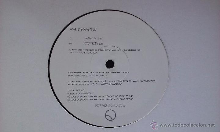 Discos de vinilo: Phunkwerk - Feel It / Come|On - 2005 - Foto 1