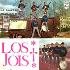 Discos de vinilo: EP LOS JOIS : LA BAMBA + ME MO DIJO PEREZ + ALEGRE MAMBO + FLAMENCO ( LOS BRINCOS ) 