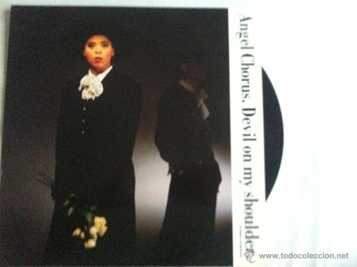 Discos de vinilo: 12 MAXI-ANGEL CHORUS-DEVIL ON MY SHOULDER - Foto 1
