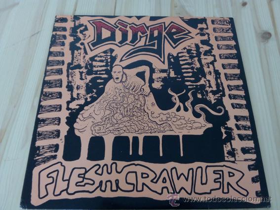 Discos de vinilo: Dirge-Fleshcrawler -PUNK HARD CORE - Foto 1