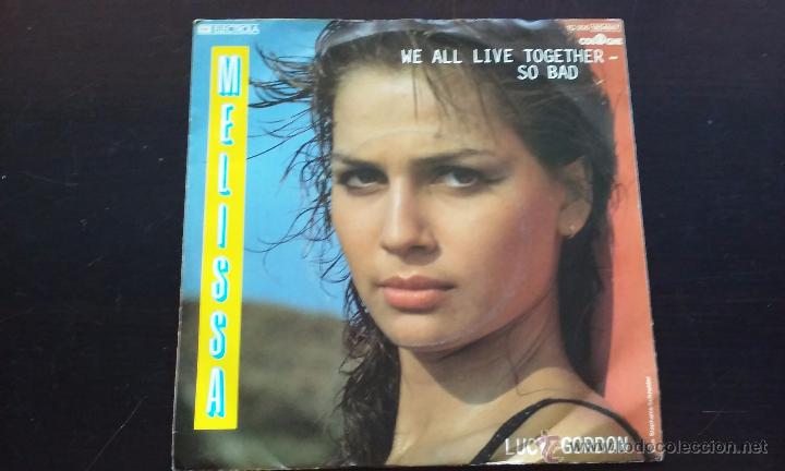 Discos de vinilo: Melissa - We All Live Together - So Bad - SINGLE - 1983 - Foto 1