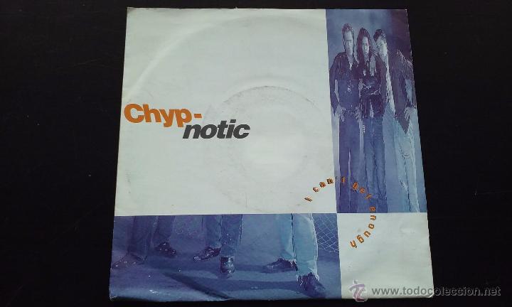 Discos de vinilo: Chyp-Notic - I Cant Get Enough - SINGLE - 1991 - Foto 1