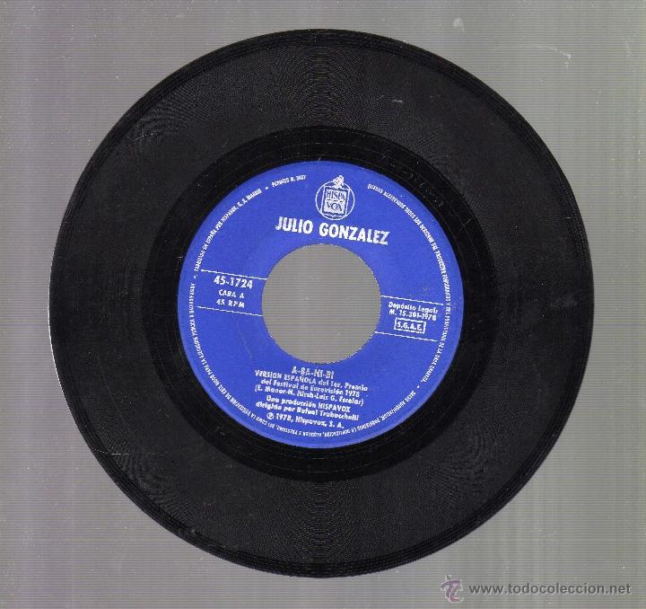 Discos de vinilo: JULIO GONZ&Aacute;LEZ -   A-BA-NI-BI &middot; HISPAVOX, 1978 - Foto 3