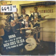Discos de vinilo: THE SPOTNICKS / DRINA / BACH GOES TO SEA + 2 (EP 1964). Lote 52021917