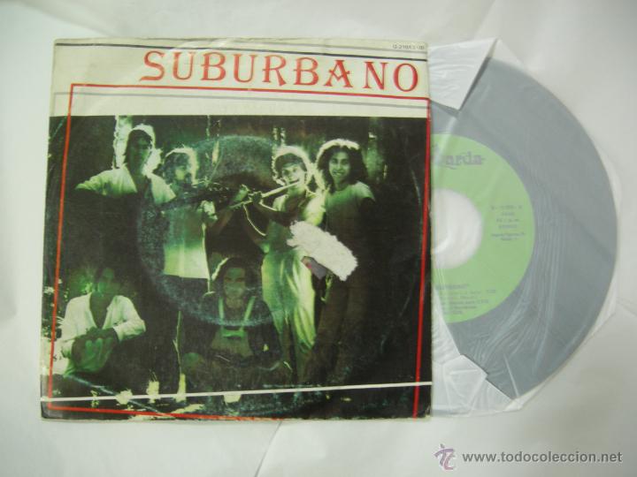 Discos de vinilo: SINGLE SUBURBANO SELLO GUIMBARDA 1981, EL ZUMBIDO QUE NO CESA / MAREJADA