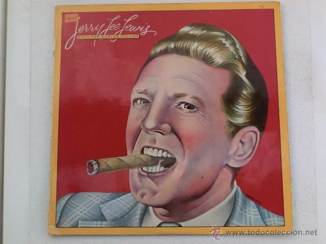 Discos de vinilo: Jerry Lee Lewis - When two worlds Collide - Hispavox 1980 - Foto 1