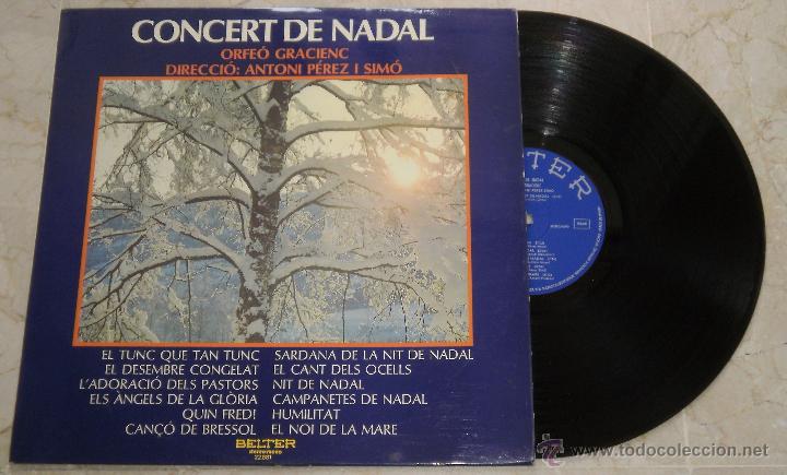 Vinyl-Schallplatten: CONCERT DE NADAL - ORFEO GRACIENC - ANTONI PEREZ - LP BELTER 1974
