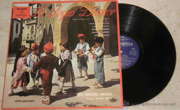 Disques de vinyle: LA LEGIO D&acute;HONOR. (OBRA LIRICA) RAFAEL MARTINEZ VALLS-VICTOR MORO. COLUMBIA 1966