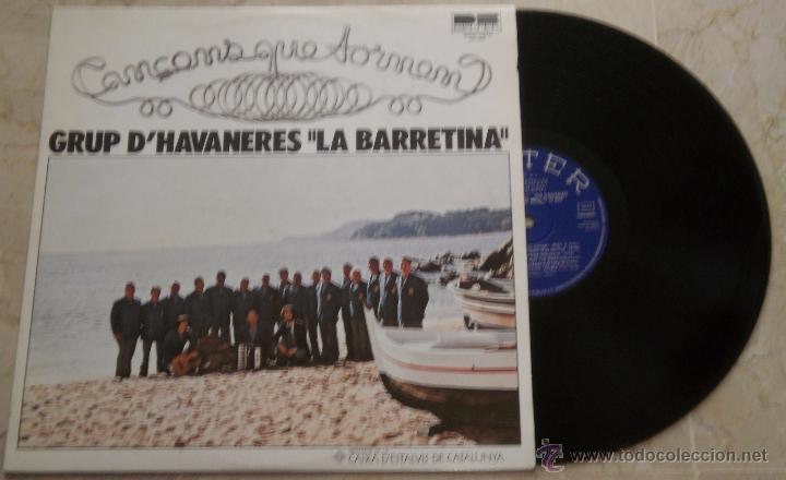 Vinyl-Schallplatten: GRUP D&acute;HAVANERES LA BARRETINA-CANCONS QUE TORNEN LP 1980&nbsp;