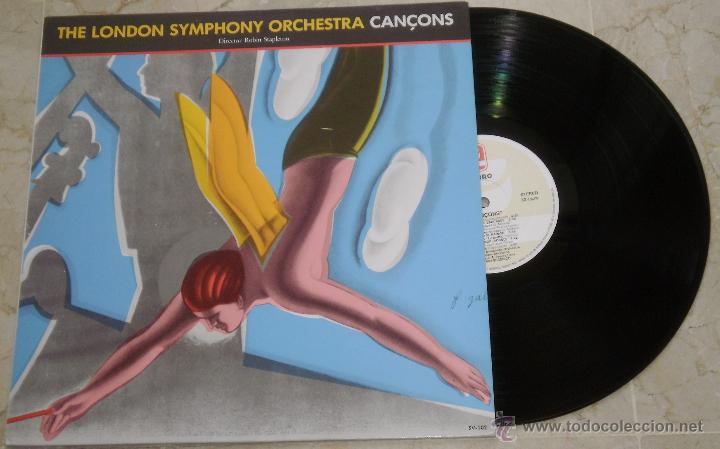 Disques de vinyle: THE LONDON SYMPHONY ORCHESTRA - CANCONS - DIR ROBIN STAPLETON - ZAFIRO 1983