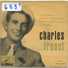Discos de vinilo: CHARLES TRENET / A CIELO ABIERTO / GANGSTERS Y DOCUMNETALES + 2 (EP 1959). Lote 52325780