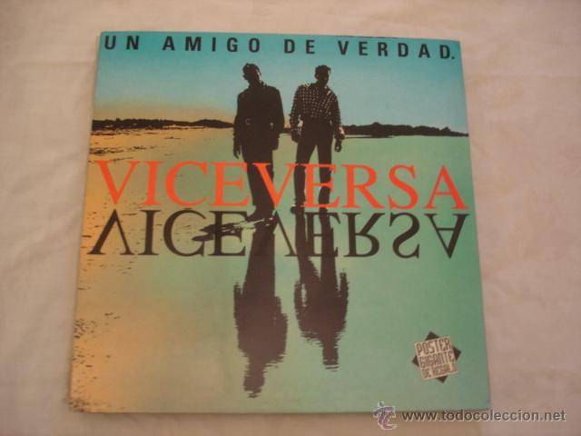 Discos de vinilo: Viceversa  Un Amigo De Verdad - Foto 1