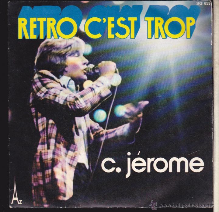 Discos de vinilo: RETRO C&Eacute;ST TROP &middot;&middot;&middot; C. JEROME . - Foto 1