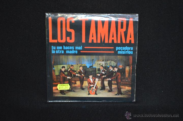 Discos de vinilo: LOS TAMARA - TU ME HACES MAL +3 - EP - Foto 1