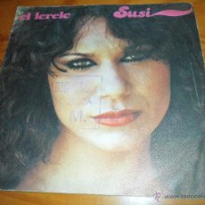 Discos de vinilo: SUSI - EL LERELE / TE ACORDARAS - GONG 1980 -