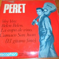 Discos de vinilo: PERET - VOY VOY/ BELEN BELEN/ LA COPA DE VINO/ CUMACO SAN JUAN - EP DISCOPHON 1965
