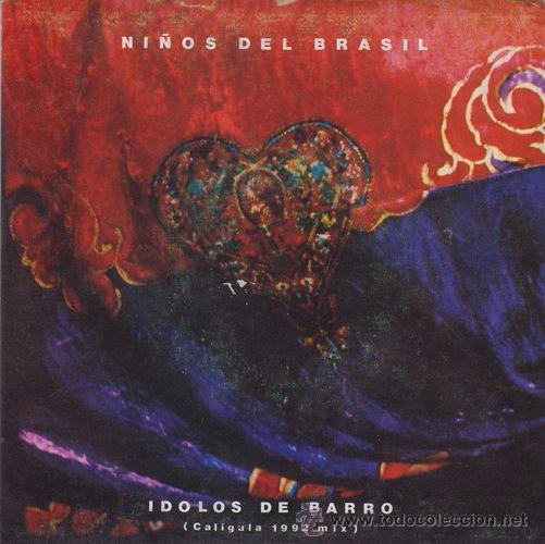 Discos de vinilo: NI&Ntilde;OS DEL BRASIL - IDOLOS DE BARRO - SINGLE DE VINILO PROMOCIONAL GRABADO SOLO POR UNA CARA C- 33