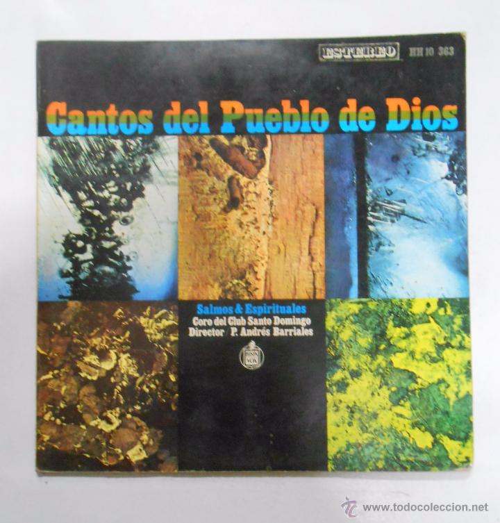 Discos de vinilo: CANTOS DEL PUEBLO DE DIOS - SALMOS & ESPIRITUALES - CORO DEL CLUB SANTO DOMINGO. TDKDA2