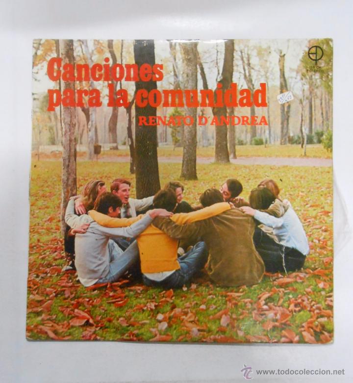 Disques de vinyle: Canciones Para la Comunidad. RENATO D'ANDREA. EDICIONES PAULINAS. TDKDA2
